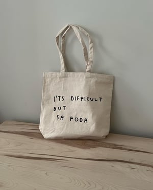 Image of IT'S DIFFICULT TOTE BAG
