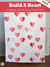 Build A Heart quilt pattern - PDF 