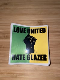 Love United hate glazer fight stickers x100