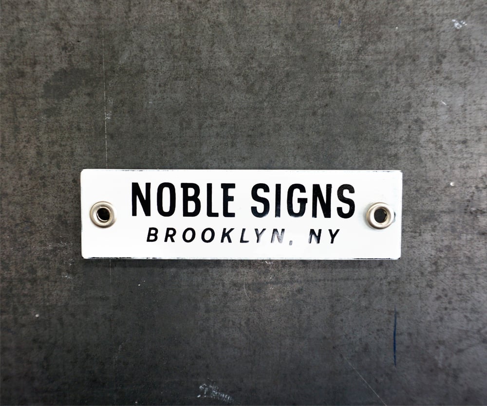 Noble Signs Porcelain Tag