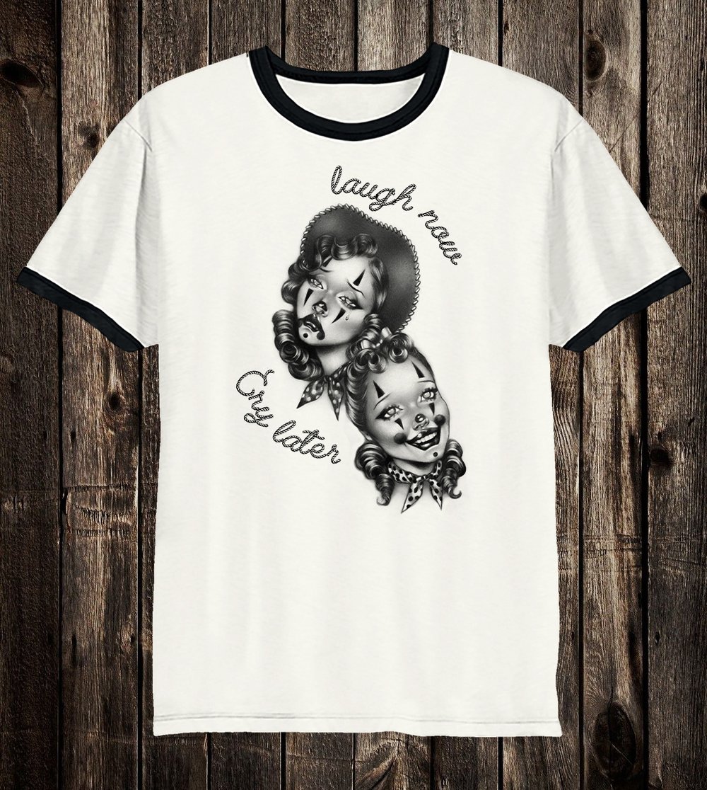 Laugh Now Cry Later Tee ( white, sand, grey, gold, ringer)