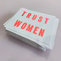 Trust Women Postcards