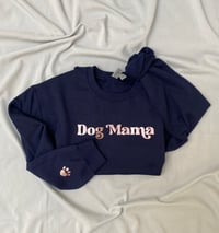 Image 4 of Dog Mama Crewneck 