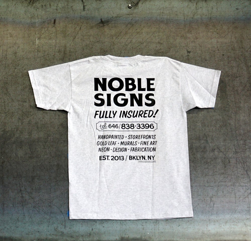 Noble Signs Official “Shop” T-Shirt (Gray)