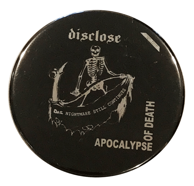 Disclose Apocalypse of Death Black and Chrome 2.5" Button