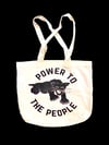 “Power to the People “ tote bag