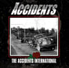 The Accidents - The Accidents International