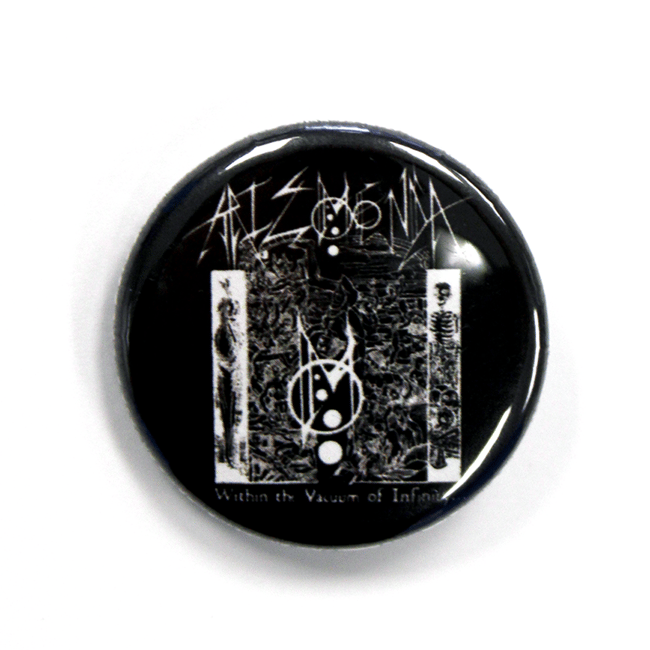 Arizmenda "Within the Vacuum of Infinity..." Pin