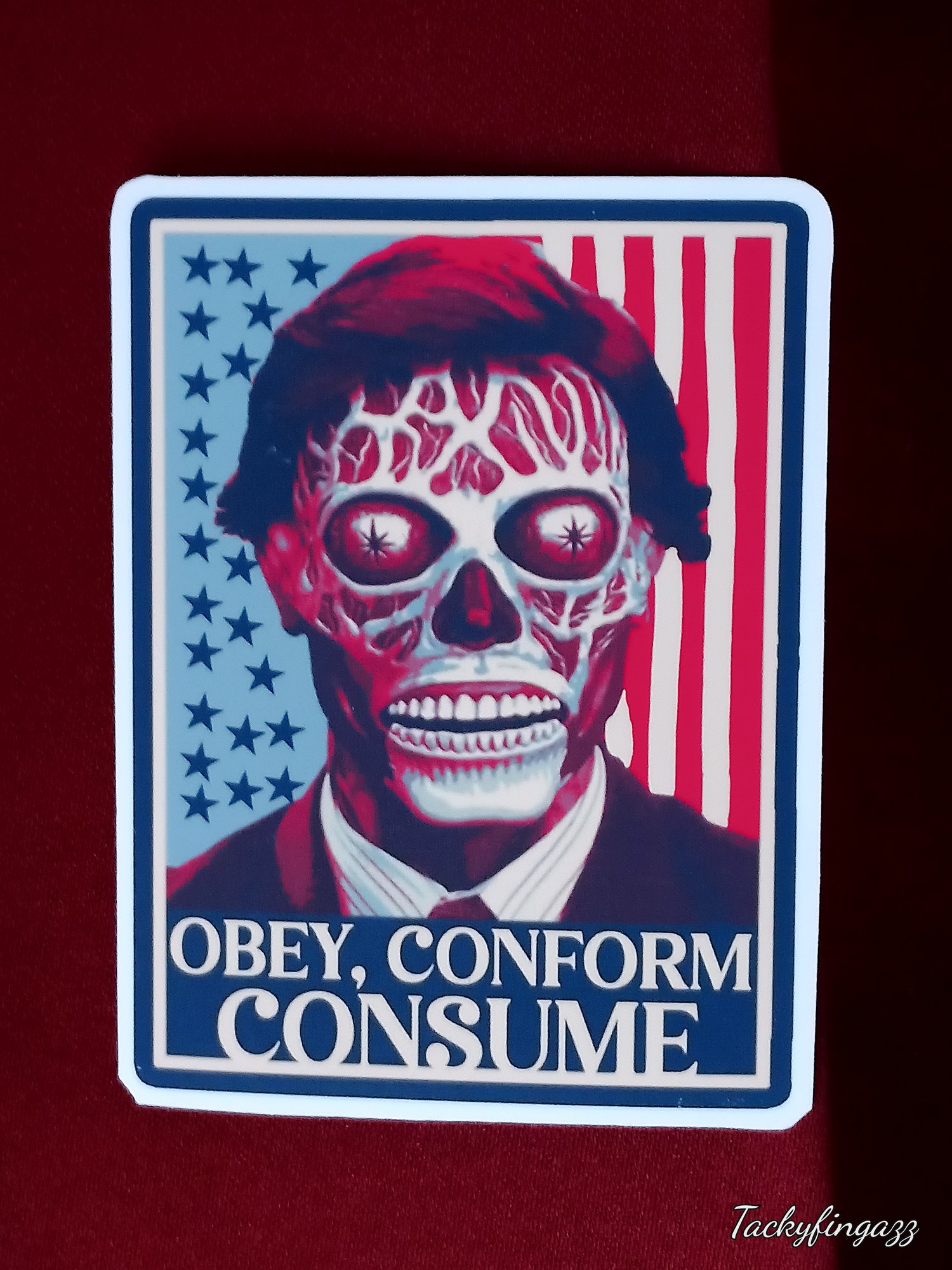 Image of Sticker They Live Sticker- Decal Obey Conform