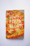 How To Pizza Night