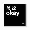 It is okay