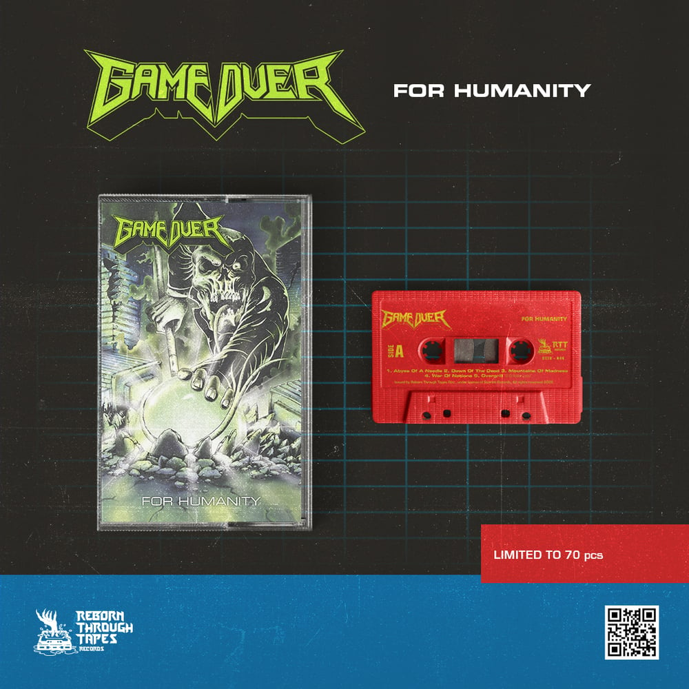 GAME OVER- FOR HUMANITY- Tape  