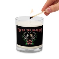 Image 1 of YOU'RE THE BLEGHST SOY CANDLE