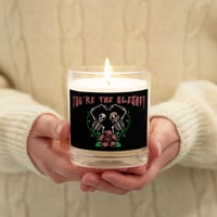 Image 5 of YOU'RE THE BLEGHST SOY CANDLE