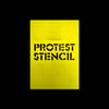 Protest Stencil