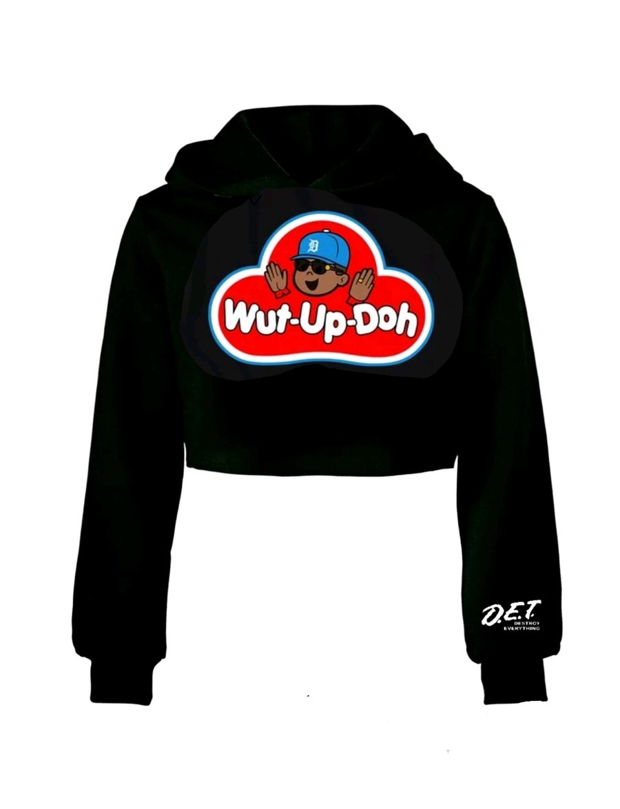 Image of " Wut-Up-Doh " Cropped Hoodie 