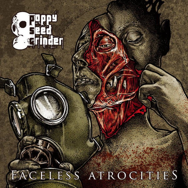 Image of POPPY SEED GRINDER - Faceless Atrocities CD