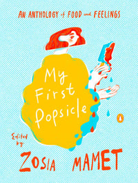 Image 1 of Zosia Mamet -- <em>My First Popsicle</em> -- Inky Phoenix -- SIGNED