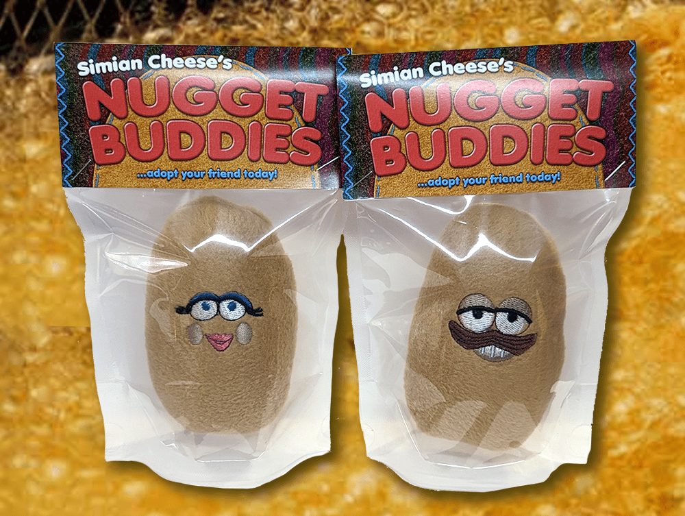 Image of Simian Cheese's Nugget Buddies