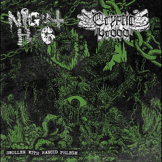 CRYPTIC BROOD / NIGHT HAG - Swollen With Rancid Phlegm Split CD