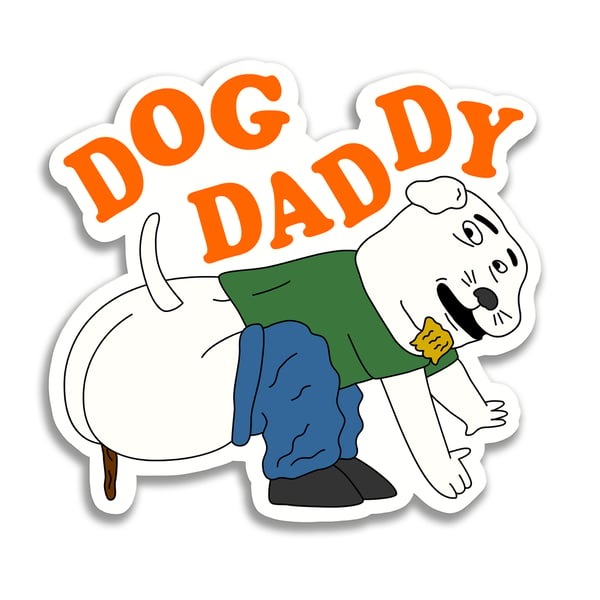 Dog Daddy sticker - Sick Animation Shop
