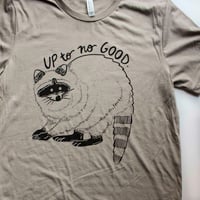 Image 3 of Up To No Good T Shirt