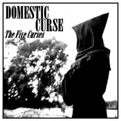 Image of DOMESTIC CURSE 'THE FIVE CURSES' 12" MINI LP