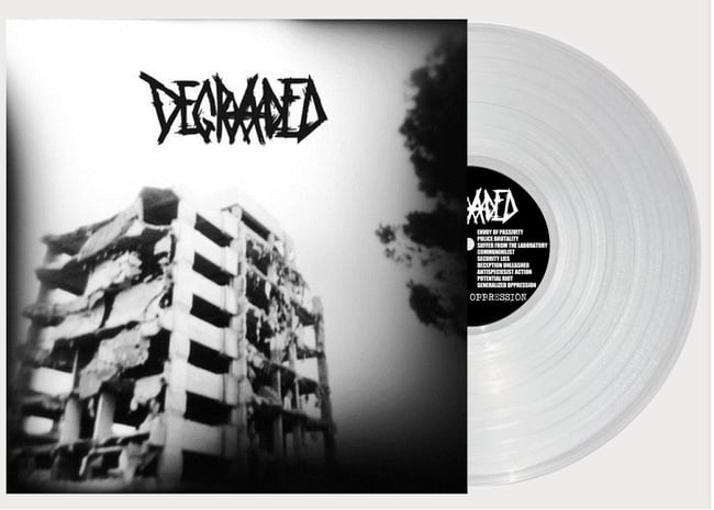 Degraded - Generalized Oppression LP