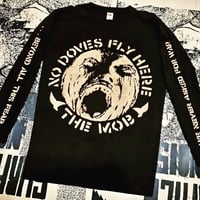 Image 1 of No Doves Fly Here double sided longsleeve
