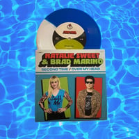 Image 2 of Natalie Sweet / Brad Marino "Second Time / Over My Head" 7" - distro