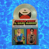 Image 4 of Natalie Sweet / Brad Marino "Second Time / Over My Head" 7" - distro