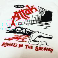 Image 2 of ATTAK Murder in the Subway