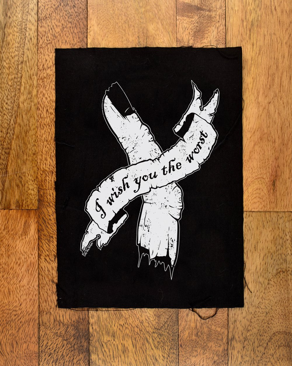 I Wish You The Worst Patch