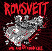 Image of RÖVSVETT-We are the roadkill LP (Pre-order)
