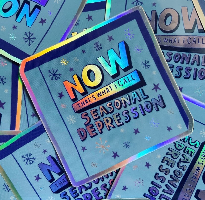 Image of Seasonal Depression Shiny Sticker