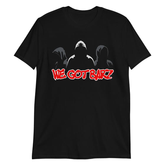 Image of WE GOT BARZ TEE
