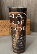 Man of God - 20oz Skinny Tumbler