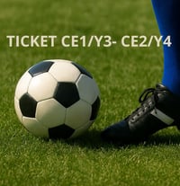 CE1/Y3 - CE2/Y4 ticket