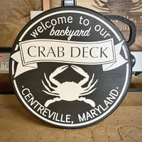 Image 1 of Welcome to the Backyard Crab Deck - Wall Hanging 