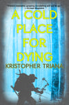 A Cold Place For Dying SIGNED paperback