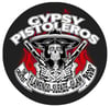 GYPSY PISTOLEROS 70mm Patches (Sew on)