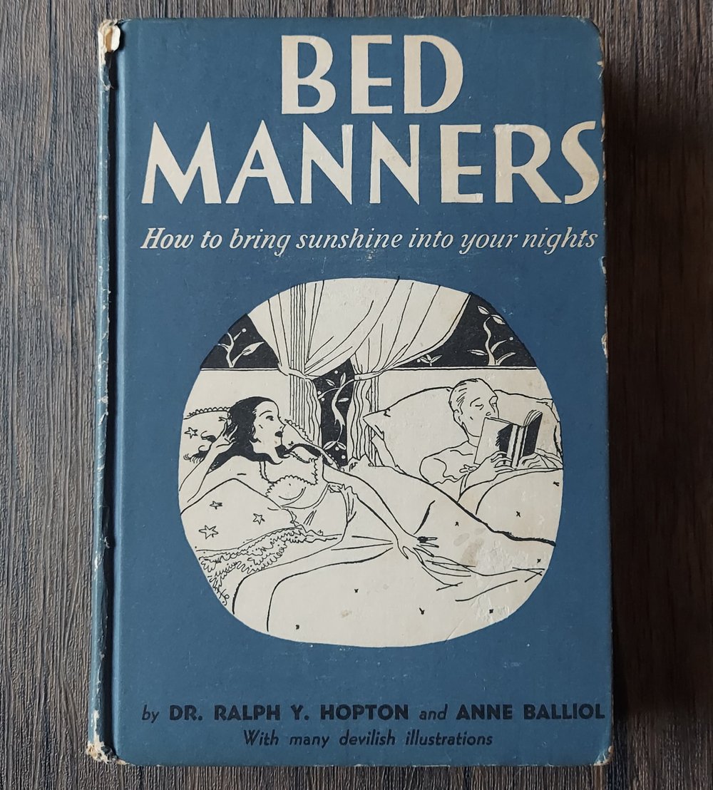 Bed Manners: How to Bring Sunshine Into Your Nights, by Dr. Ralph Hopton and Anne Balliol