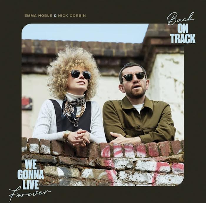 Emma Noble & Nick Corbin - Back On Track 