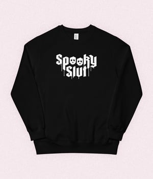 Spooky Slut Unisex Sweatshirt