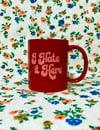 I Hate it Here- 11 oz Ceramic Coffee Mug