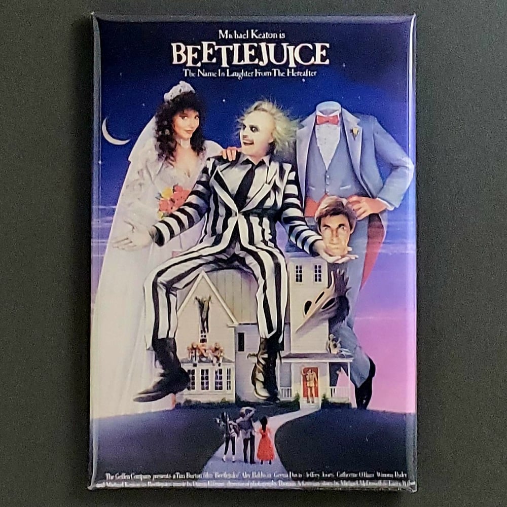 BEETLEJUICE MOVIE / FRIDGE MAGNET / BUTTON