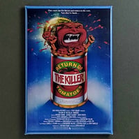 Image 1 of RETURN OF THE KILLER TOMATOES MOVIE / FRIDGE MAGNET / BUTTON