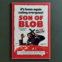 Image 1 of SON OF THE BLOB MOVIE / FRIDGE MAGNET / BUTTON