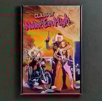 Image 1 of CLASS OF NUKE EM HIGH FRIDGE MAGNET / BUTTON