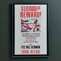 Image 1 of PEE WEE'S BIG ADVENTURE REWARD POSTER FRIDGE MAGNET / BUTTON